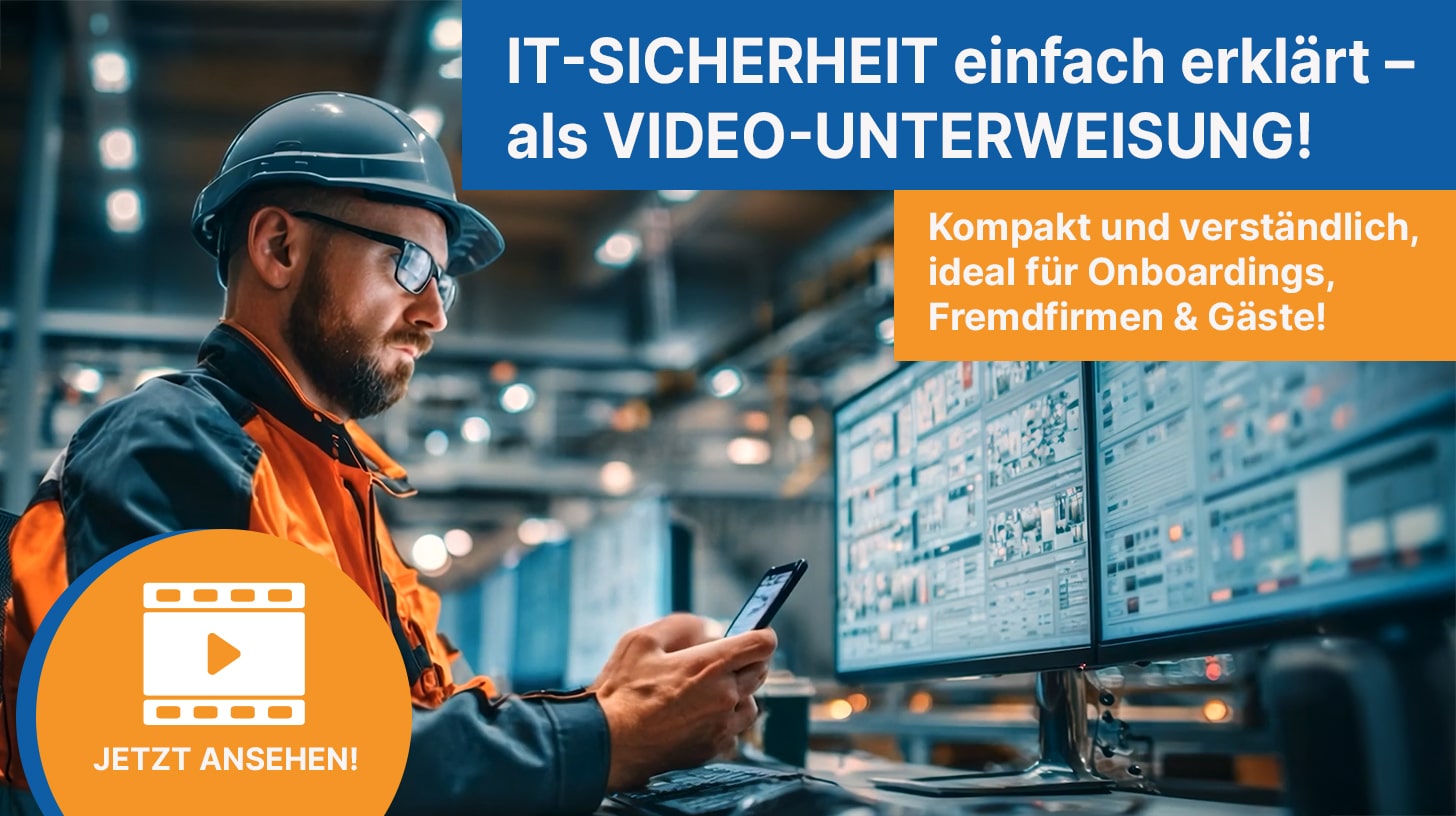 IT Sicherheitsunterweisung Videounterweisung